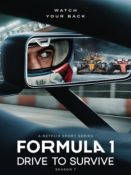 مسلسل Formula 1 Drive to Survive الموسم السابع الحلقة 5 مترجمة