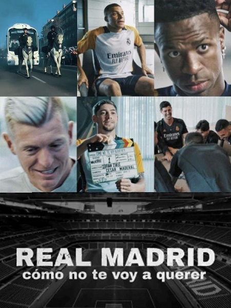مسلسل Real Madrid How Could I Not Love You 2025 مترجم كامل