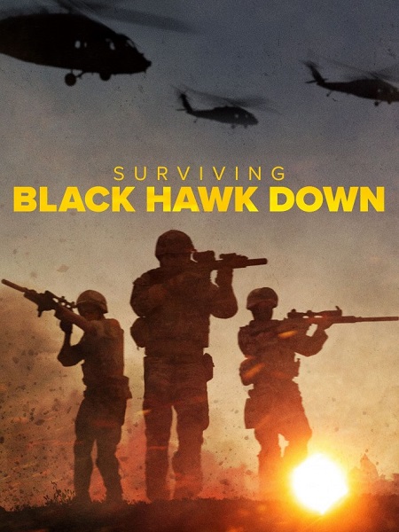 مسلسل Surviving Black Hawk Down الحلقة 1 مترجمة