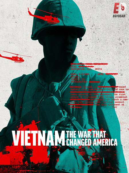 مسلسل Vietnam The War That Changed America الحلقة 5 مترجمة