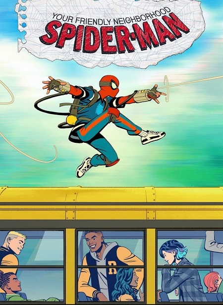 مسلسل Your Friendly Neighborhood Spider Man الموسم الاول الحلقة 1 مترجمة
